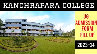 Kanchrapara College UG Admission Form fill up 2023-24