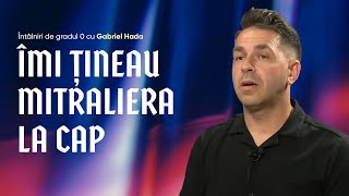 Gabriel Hada | Întâlniri de gradul 0