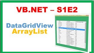 VB.NET S1E2 : DataGridView - Fiil From ArrayList