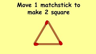Make 2 square in 1 triangle | Match Stick Puzzles #69 | Puzzles with Answer