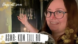 ASMR på svenska: Slappna av & kom till ro 😴