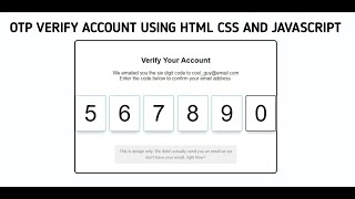 Create OTP Verification for Your Account | HTML, CSS & JavaScript Tutorial"