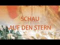 Schau auf den Stern | Emmanuel Music Deutsch