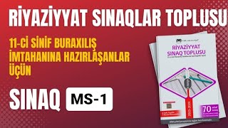 Mövzu sınaq 1-in ətraflı izahı. Buraxılış.  Riyaziyyat sınaq toplusu. Hafis Yaqublu.