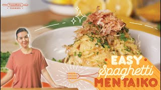 สปาเก็ตตี้ ซอสเมนไทโกะ (ไข่ปลา) - Easy Spaghetti Mentaiko | YossieBistro [ENG SUB]