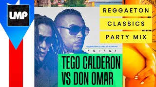 Tego Calderon Vs Don Omar Reggaeton Mix | DJ Santana