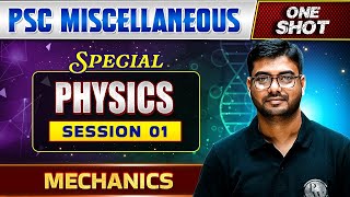 WBPSC Miscellaneous One shot | General Science : Physics | Session - 1 | WBPSC Wallah