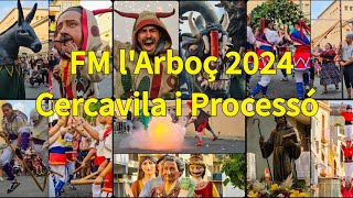 FM l'Arboç 2024, Cercavila i Processó