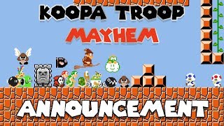 Koopa Troop Kingdom Mayhem TEAM COLLAB - Announcement