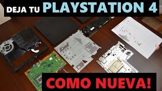 COMO LIMPIAR UNA PLAYSTATION 4 Y CAMBIO DE PASTA TERMICA