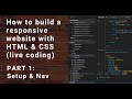 Build a responsive website with HTML & CSS - Part 1 [Live Coding]