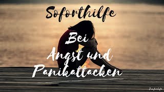 Soforthilfe bei Angst und Panikattacken | Meditation + Traumreise