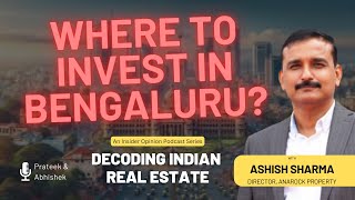 Where to Invest in Bengaluru? Which Suburbs will Benefit from Upcoming Infra? #realestate #bengaluru