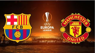 Barcelona vs Manchester United 2-2 HD Highlights | Europa League | Alonso Rashford Raphinha Kounde