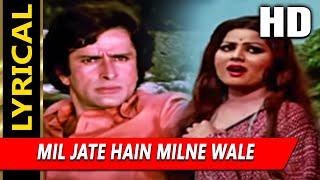 Mil Jate Hain Milne Wale With Lyrics | फाँसी | Shashi Kapoor, Sulakshana Pandit