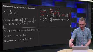 Complex eigenvalues an eigenvectors - example