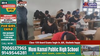 Class 10th board Exams begin in J\u0026K, Students happy