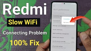How to fix slow wifi connecting in redmi | Wifi High speed connection Settings