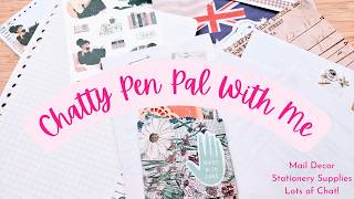 Chatty Pen Pal With Me