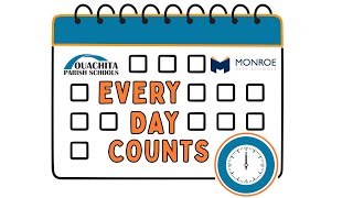School Attendance Campaign: Make EVERY DAY Count!