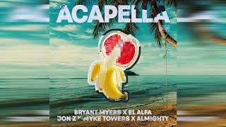 Bryant Myers Ft. El Alfa  Jon Z  Myke Towers y Almighty - Acapella (Audio Official)