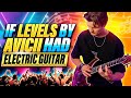 If 'Levels' by Avicii had Electric Guitar (Long Version)