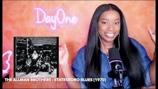 The Allman Brothers - Statesboro Blues (1970) DayOne Reacts