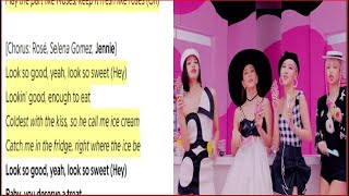 Lyrics : BLACKPINK - 'Ice Cream (with Selena Gomez)' M/V