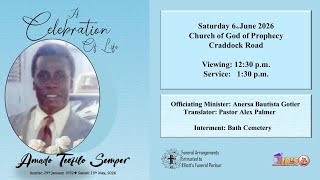 A Celebration of Life | Amado Teofilo Semper | 12:30om - June 06, 2026 | Craddock Road COGOP