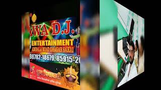 Bawa Dj ghagar saria 9878218679 rajpura