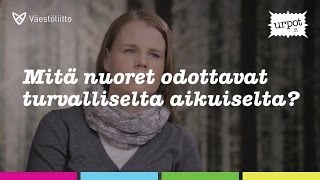 Mitä nuoret odottavat turvalliselta aikuiselta?