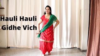 Dance tutorial on Hauli Hauli Gidhe Vich | Garry Sandhu