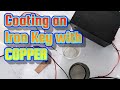 Coating an Iron Key with Copper | Copper Electroplating | Copper plating at Home