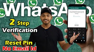 How To Whatsapp Reset Two step verification without Email | 2 step verification Whatsapp | Whatsapp