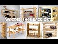 100+ Wooden shoe rack ideas /  Shoe Organizer Ideas