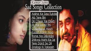 Kumar Sanu Ke Dard Bhare Nagme 😂 | Best Bollywood 90's Sad Songs Kumar Sanu | Audio Jukebox .......