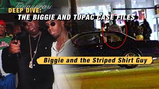 The Mystery of Striped Shirt Guy on the Night Biggie Was Murdered - DEEP DIVE: Ep. 1