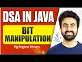 DSA In Java | Bit Manipulation | Java in One Shot | Bit Manipulation in Java
