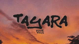 TAYARA - NOORWILLY|طياره - نورويلي(official audio)