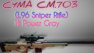 CYMA CM.703 L96 Hi Power Sniper Rifle - Unboxing and Review