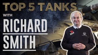 Richard Smith | Top 5 | The Tank Museum