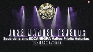 JOSE MANUEL TEJEDOR 16 3 2019 FULL