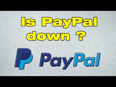 Is PayPal Down… Or Is It You?