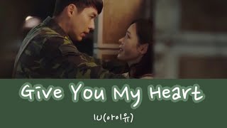 Give You My Heart (마음을 드려요) - IU(아이유) 【日本語字幕/歌詞/カナルビ】사랑의 불시착  愛の不時着ost