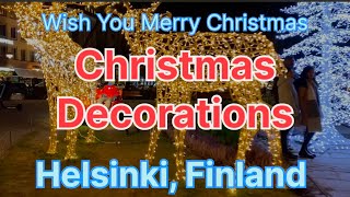 CHRISTMAS DECORATIONS II 4K II HELSINKI II FINLAND II FESTIVE SEASON II FINLAND SERIES PART 25 II