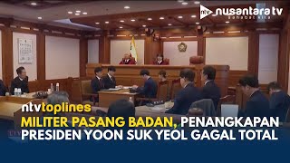 Korea Selatan Geger, Upaya Penangkapan Presiden Yoon Suk Yeol Digagalkan Militer | NTV TOPLINES