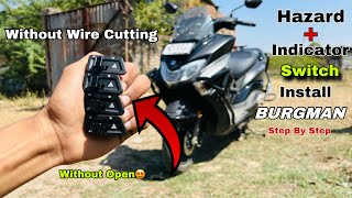 How To Install Hazard Switch For Burgman  Without Open \u0026 Wire Cutting | Viral Parking Light