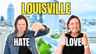 Living In Louisville // What I LOVE and What I HATE