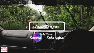 Satwa - Setangkai (Lyric Video)