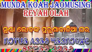 JAOMUSING (SIDA) REYAH MUNDA KO OLAH R GHUSURIA BAANDA: GHUSURIA, BADASAHI, MAYURBHANJ A VISIT